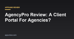 AgencyPro Review: A Client Portal For Agencies?