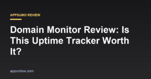 Domain Monitor Review: Is This Uptime Tracker Worth It?