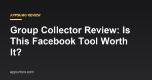 Group Collector Review: Is This Facebook Tool Worth It?
