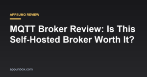 MQTT Broker Review: Is This Self-Hosted Broker Worth It?