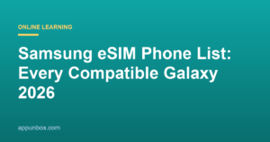 Samsung eSIM Phone List: Every Compatible Galaxy 2026