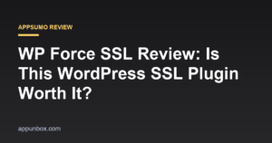 WP Force SSL Review: Is This WordPress SSL Plugin Worth It?